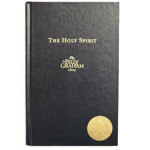 The Holy Spirit: The Billy Graham Library Gold Label by Billy Graham 1988HC NEW